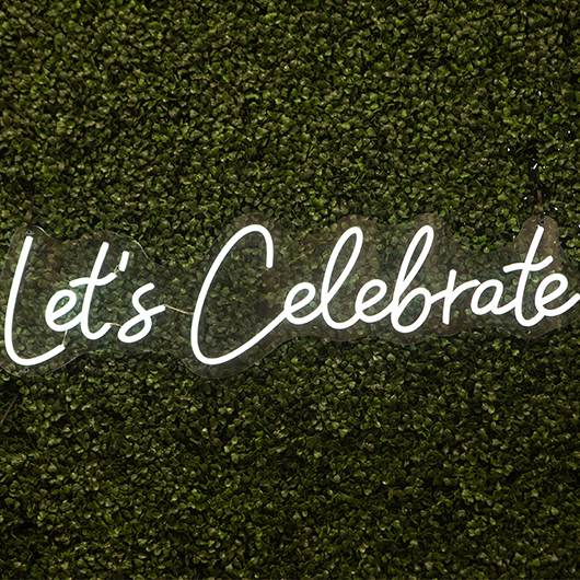 Let's Celebrate Neon Sign 32x9